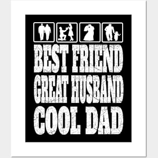 Best Friend Great Husband Cool Dad Father Daddy Gifts Posters and Art